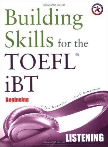 Building Skills for the TOEFL iBT, Beginning Listening