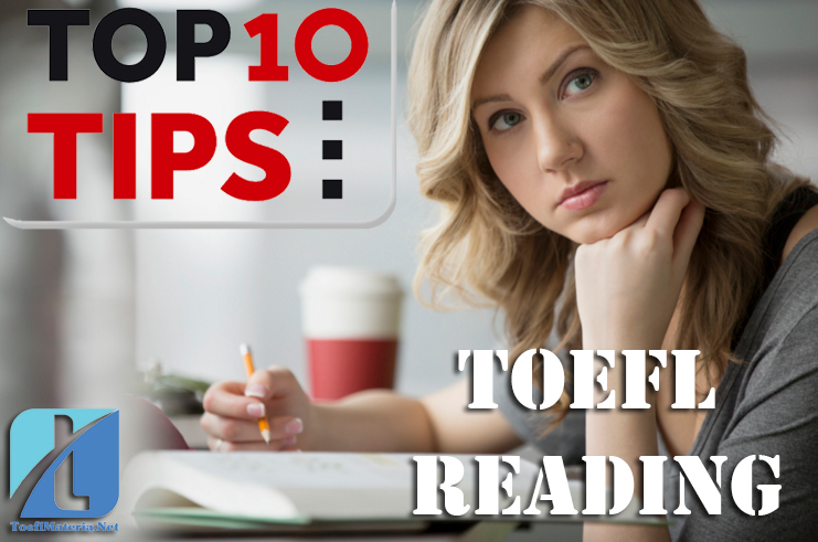 Top 10 TOEFL Reading Tips