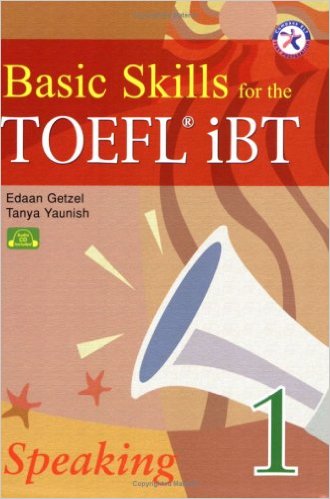 Basic Skills for the TOEFL iBT 1, Speaking Book