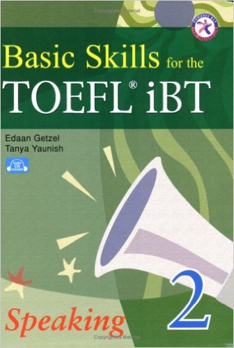 Basic Skills for the TOEFL iBT 2, Speaking Book