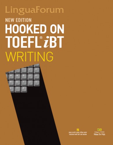 LinguaForum Hooked On TOEFL iBT Writing (New Edition) - TOEFLMaterial.net