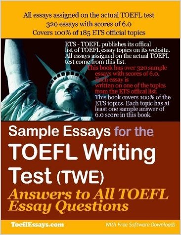 Sample Essays for the TOEFL Writing Test
