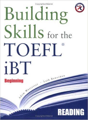 Building Skills for the TOEFL iBT, Beginning Reading - WikiToefl.Net