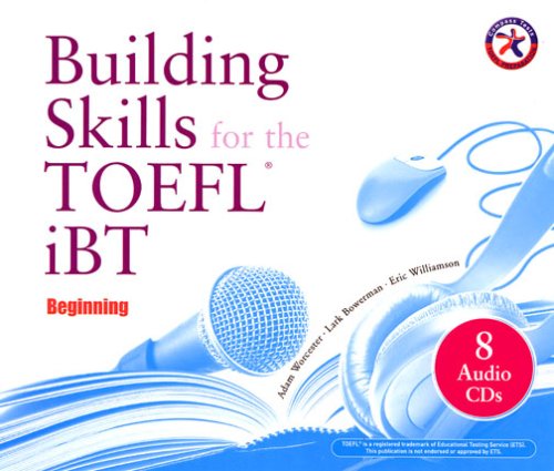 Building iBT TOEFL Skills: Beginning (Combined Audio CD Set)