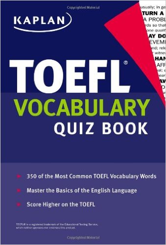 Kaplan TOEFL Vocabulary Quiz Book