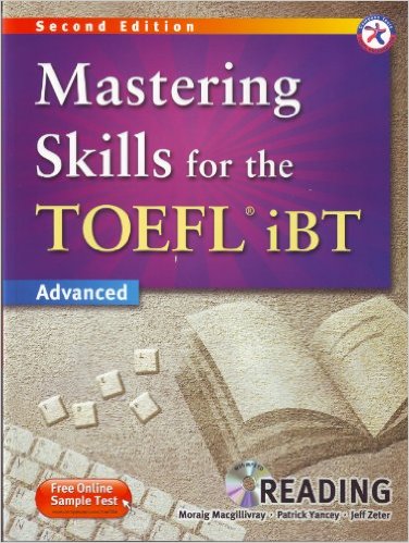 Mastering Skills for the TOEFL iBT, 2nd Edition Advanced Reading