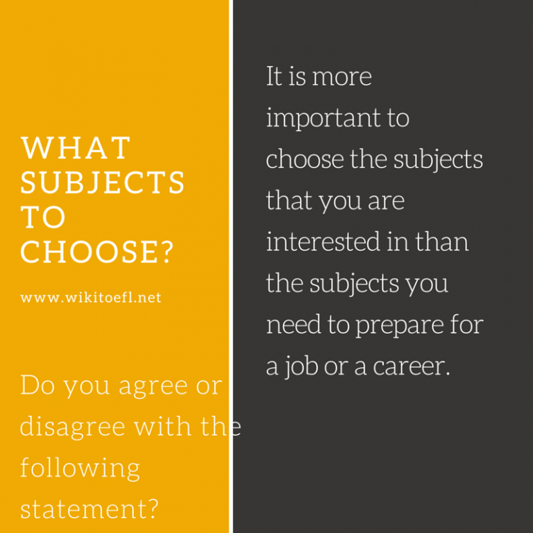 WHAT SUBJECTS TO CHOOSE