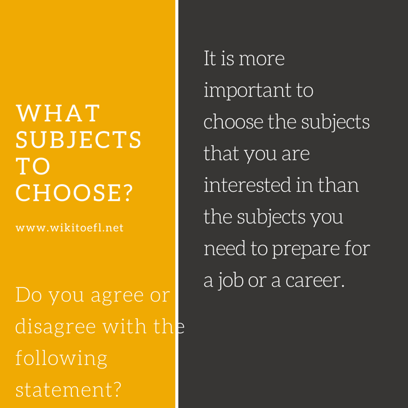 WHAT SUBJECTS TO CHOOSE
