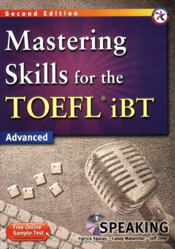 Mastering Skills For The TOEFL iBT Advanced - Speaking (WikiToefl.Net)