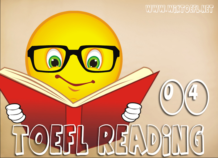 TOEFL Reading Practice Test 04 - [WikiToefl.Net]
