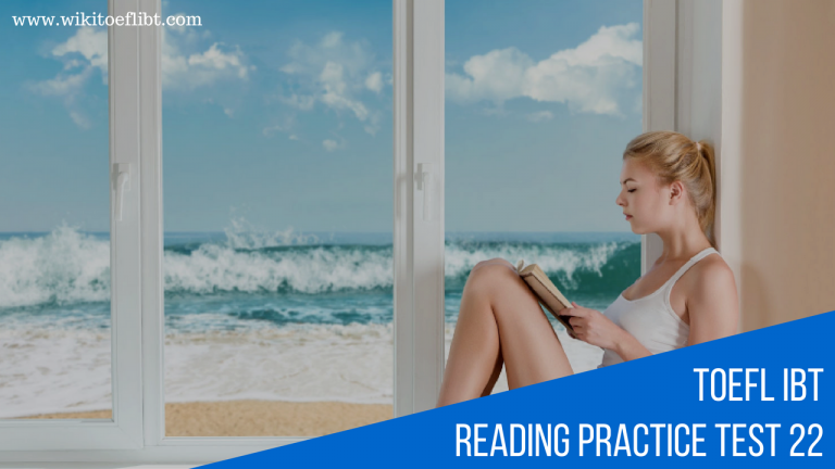 TOEFL IBT Reading Practice Test 22 from Delta's Key to the TOEFL Test