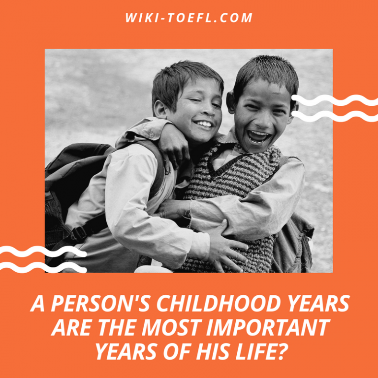 childhood years wiki toefl