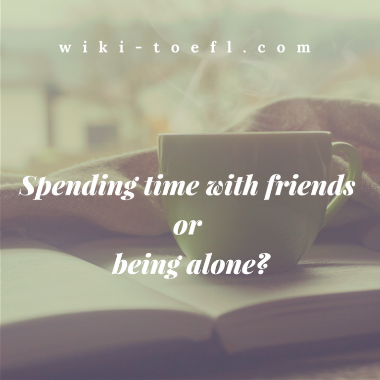 wiki toefl writing spending time alone