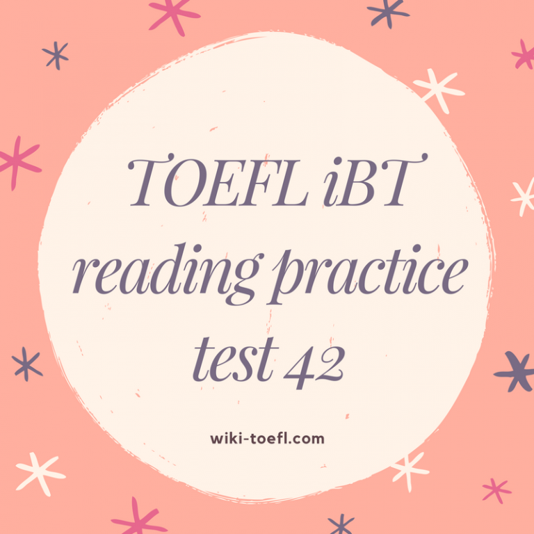 wiki toefl reading passage 42