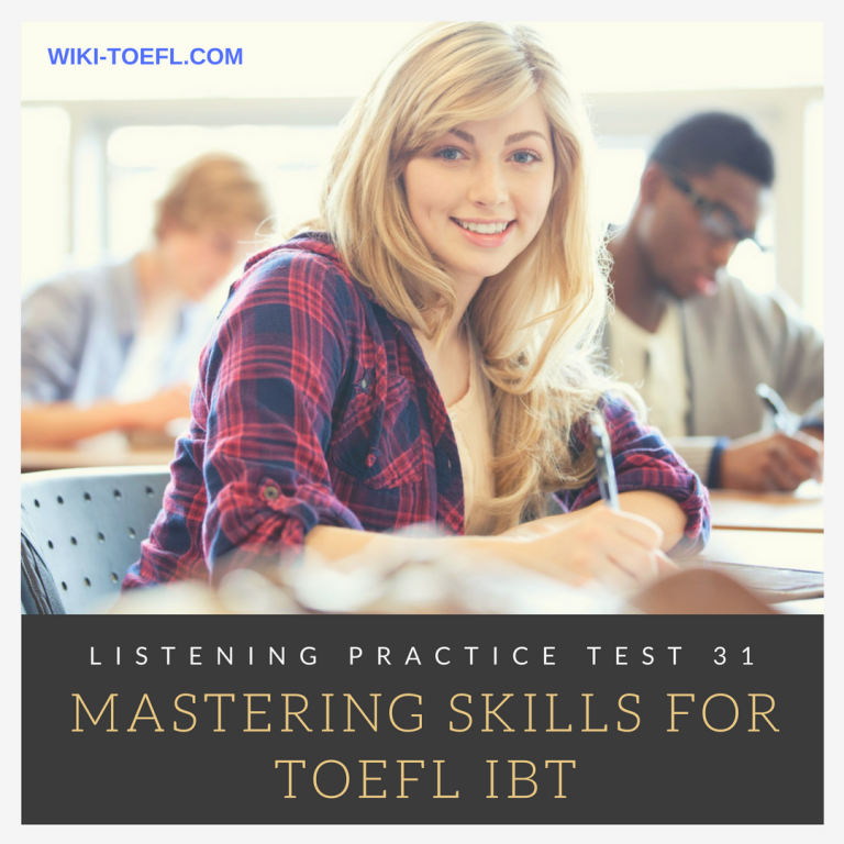 TOEFL iBT Listening Practice 31