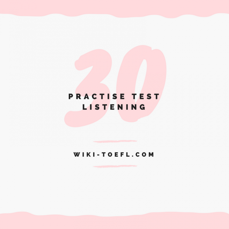 TOEFL iBT Listening Practice 30