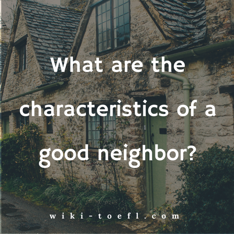 wiki toefl good neighbors