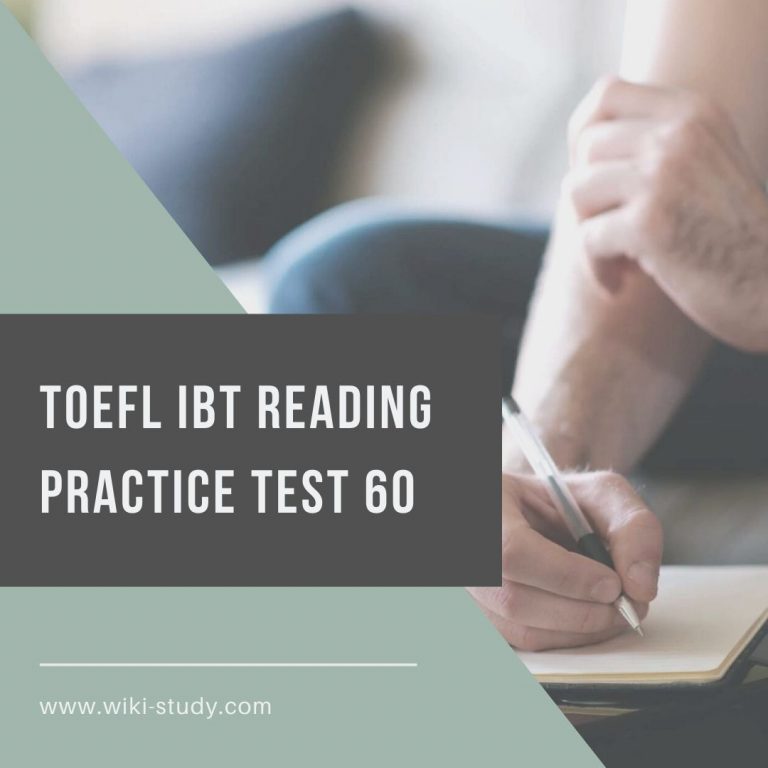 TOEFL ibt reading practice test 60 from wiki-study.com