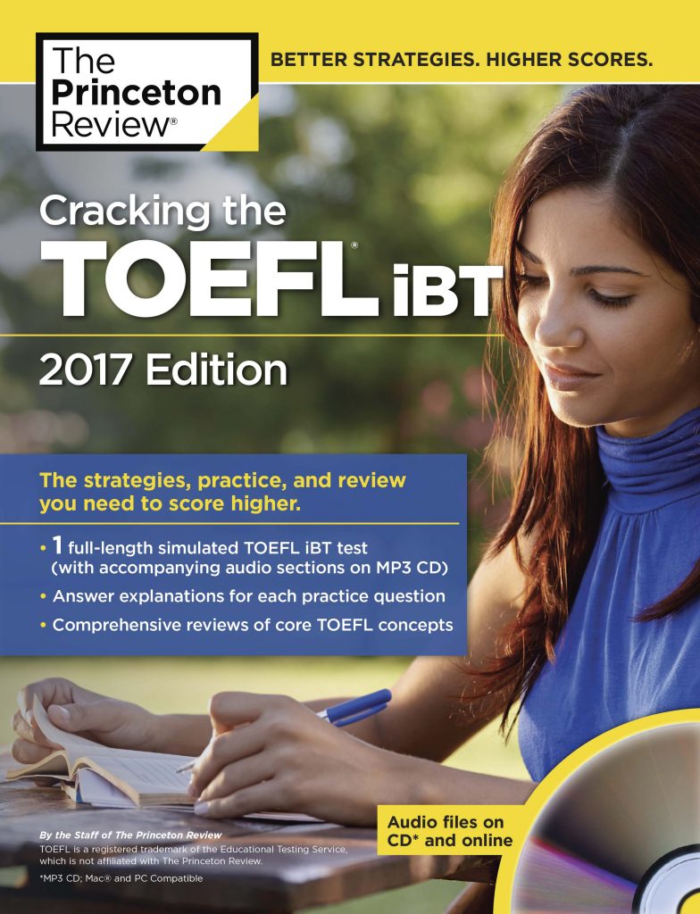 Cracking the TOEFL iBT 2017 Edition - The Princeton Review 