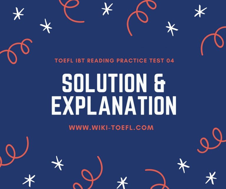 TOEFL IBT Reading Practice Test 04 Solution & Explanation