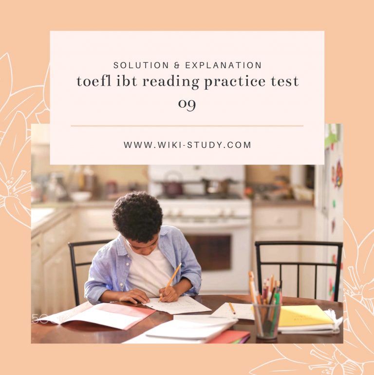Solution for TOEFL iBT Reading Practice Test 09