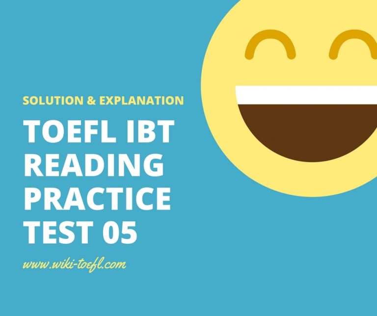 TOEFL IBT Reading Practice Test 05 Solution & Explanation