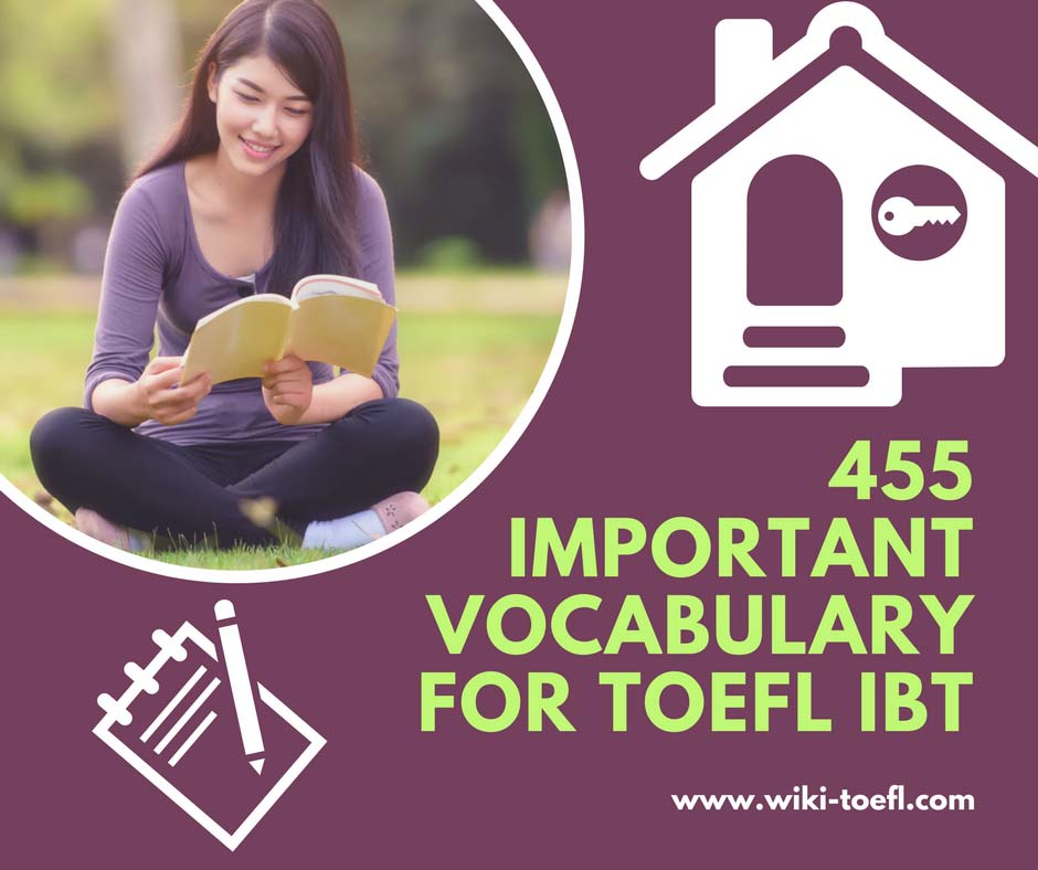 455 Important Vocabulary for TOEFL IBT