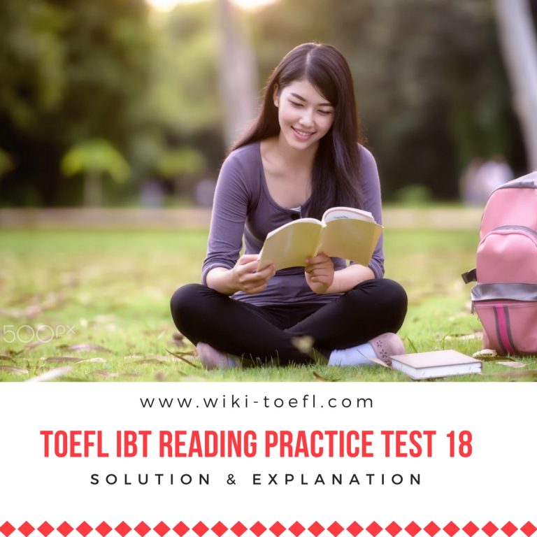 TOEFL IBT Reading Practice Test 18 Solution & Explanation