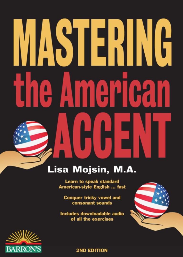 Mastering the American Accent