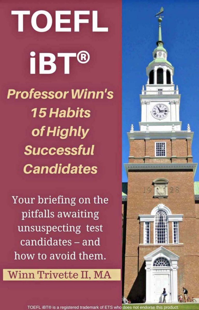 Professor Winn’s 15 Habits of Highly Successful TOEFL iBT® Candidates