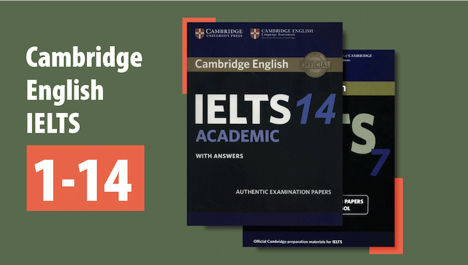 Cambridge IELTS 1 - 14