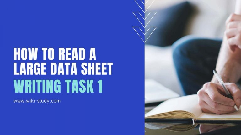 How to read a large data sheet in IELTS Writing Task 1