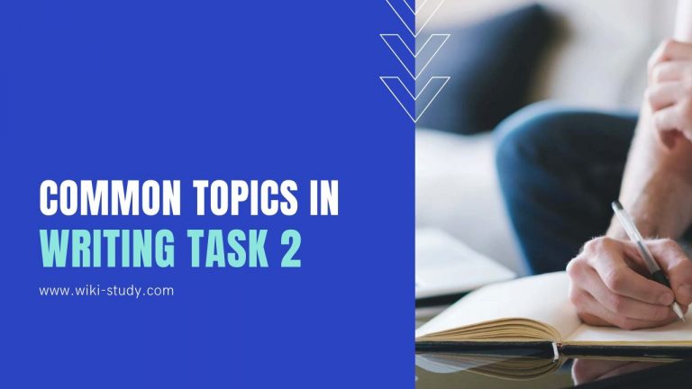 Common Topics in Writing Task 2