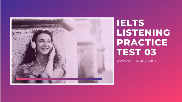 IELTS Listening Practice Test 03